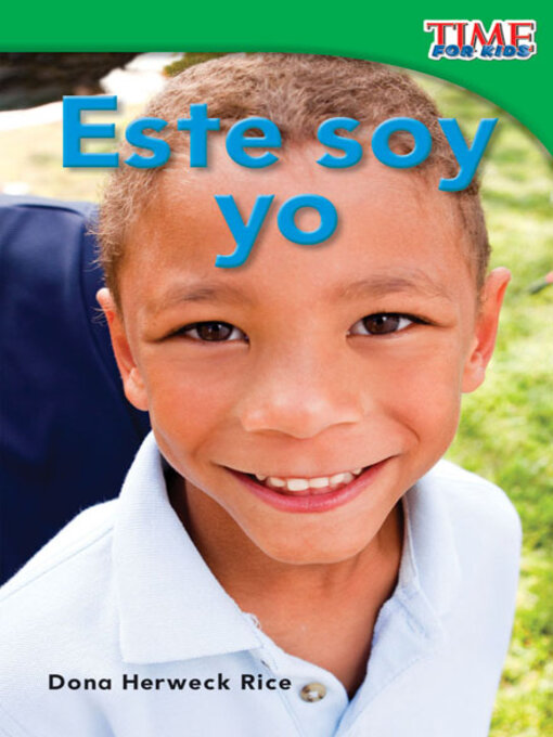 Title details for Este soy yo (This Is Me) by Dona Herweck Rice - Available